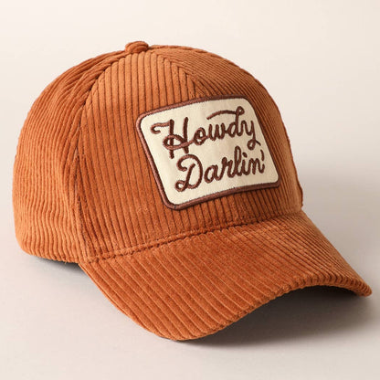 Howdy Darlin' Corduroy Hat